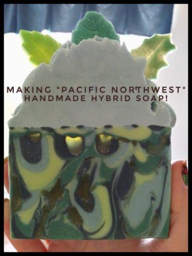 Making "Pacific Northwest" Hybrid Soap - Nurture Soap